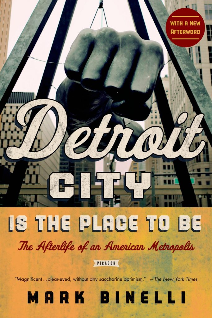 DETROIT CITY IS THE PLACE TO BE
