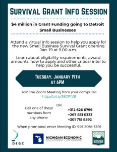 STRUGGLING SMALL BUSINESSES MAY APPLY FOR THE MICHIGAN SMALL BUSINESS SURVIVAL GRANT.