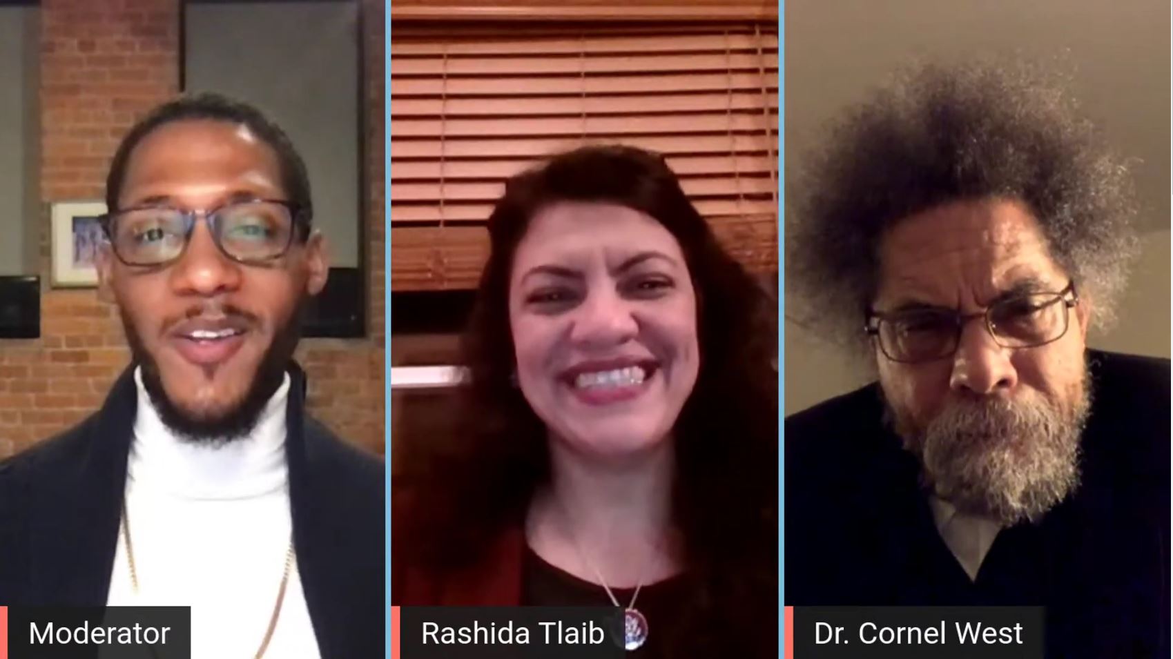 TAX // MODERATOR ORLANDO BAILEY, CONGRESSWOMAN RASHIDA TLAIB AND HARVARD UNIVERSITY PROFESSOR AND ACTIVIST CORNEL WEST DURING THE TALK.