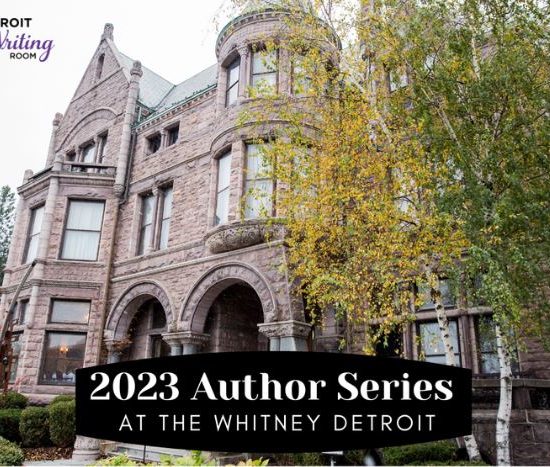 2023 DWR AUTHOR SERIES, PHOTO THE DETROIT WRITING ROOM