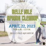 belle isle cleanup detroit earth day 2023