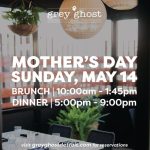 Mother's Day Sunday Brunch at Grey Ghost Detroit