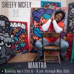 sheefy mcfly Solo Exhibition “MANTRA” solo exhibition at M Contemporary Art 