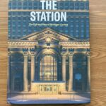 The Station: The Rise and Fall of Michigan Central Station