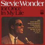 STEVIE WONDER'S FOR ONCE IN MY LIFE ALBUM, RELEASED IN 1968 BY TAMLA RECORDS, PHOTO @MOTOWNMUSEUM ON INSTAGRAM