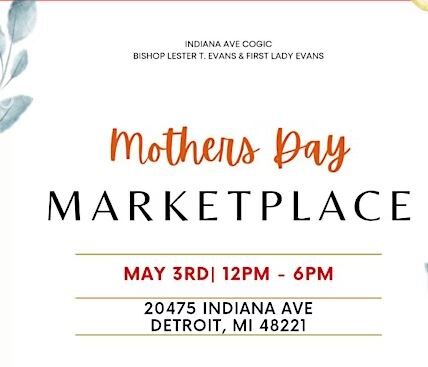 MOTHER'S DAY MARKETPLACE, PHOTO RU STREET WITH INDIANA AVE COGIC/EVENTBRITE
