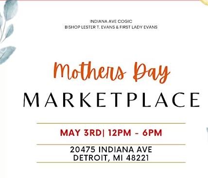 MOTHER'S DAY MARKETPLACE, PHOTO RU STREET WITH INDIANA AVE COGIC/EVENTBRITE