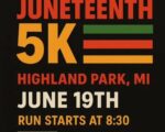 Juneteenth Detroit 5k Highland Park, Michigan