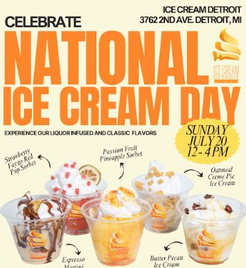 CELEBRATE NATIONAL ICE CREAM DAY AT ICE CREAM DETROIT, PHOTO ICE CREAM DETROIT