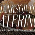Aurora on the Lake Thanksgiving Dinner Menu 2025 Aurora on the Lake Thanksgiving Catering