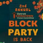 2nd annaual Detroit Chinatown Block Party-Detroit Chinatwon Vision Committee