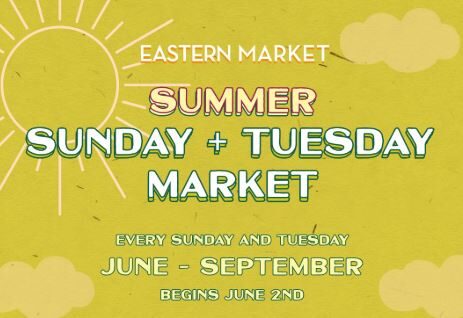 Eastern Market Sunday + Tuesday Market