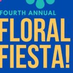 Fourth Annual Floral Fiesta Fourth Annual Floral Fiesta! Cadillac Urban Gardens