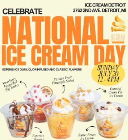 CELEBRATE NATIONAL ICE CREAM DAY AT ICE CREAM DETROIT, PHOTO ICE CREAM DETROIT