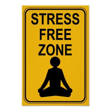 STRESS FREE ZONE. PHOTO ZAZZLE / PINTEREST